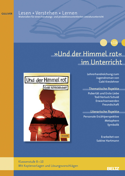 &raquo;Und der Himmel rot&laquo; im Unterricht - Sabine Hartmann