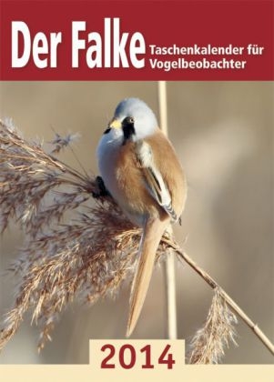 Der Falke-Taschenkalender f&uuml;r Vogelbeobachter 2014
