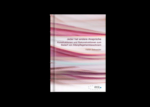 Jeder hat andere Anspr&uuml;che - Schneider Helen