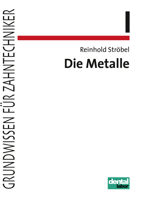 Die Metalle - Reinhold Str&ouml;bel