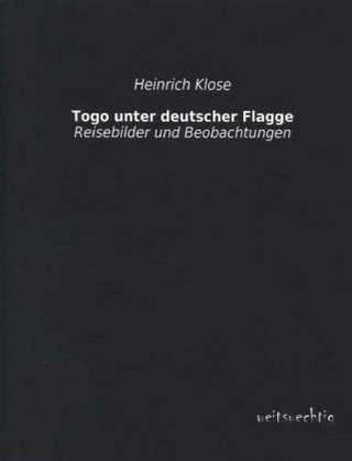 Togo unter deutscher Flagge