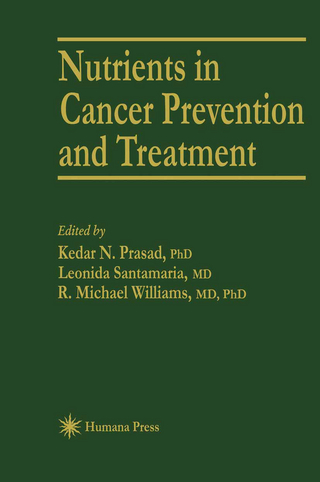 Nutrients in Cancer Prevention and Treatment