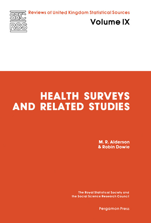 Health Surveys and Related Studies -  M. Alderson,  R. Dowie