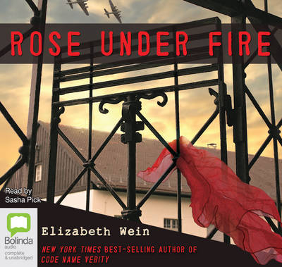 Rose Under Fire - Elizabeth Wein