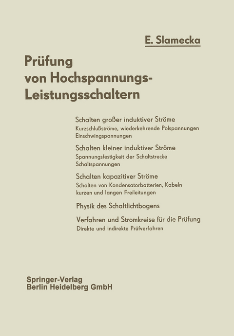 Pr&uuml;fung von Hochspannungs-Leistungsschaltern - Ernst Slamecka
