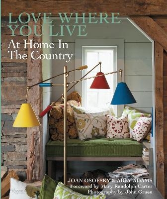 Love Where You Live - Joan Osofsky, Abby Adams