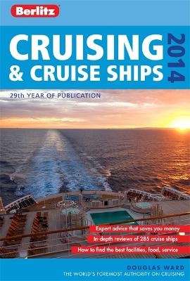Berlitz: Cruising & Cruise Ships 2014 - Douglas Ward