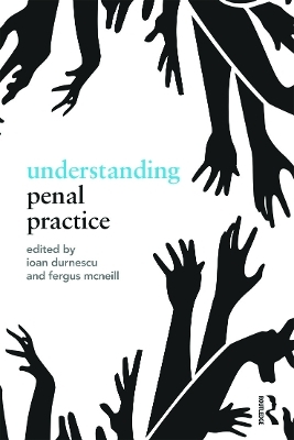 Understanding Penal Practice - 