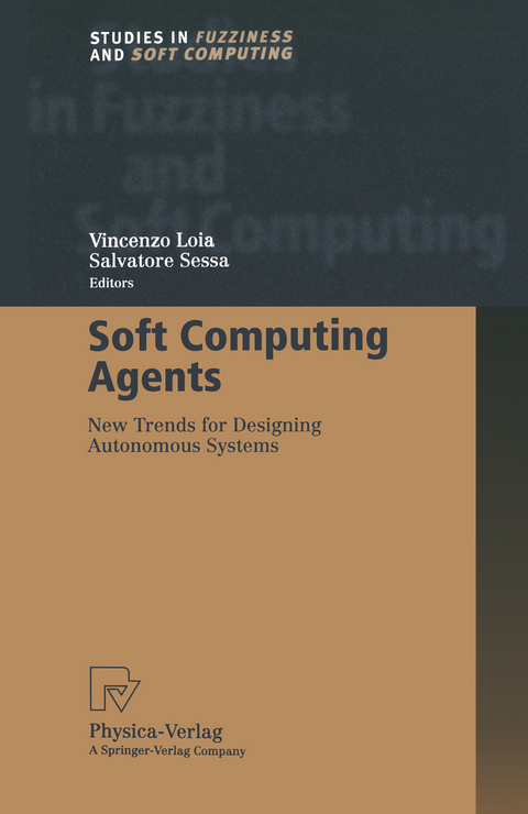 Soft Computing Agents - 