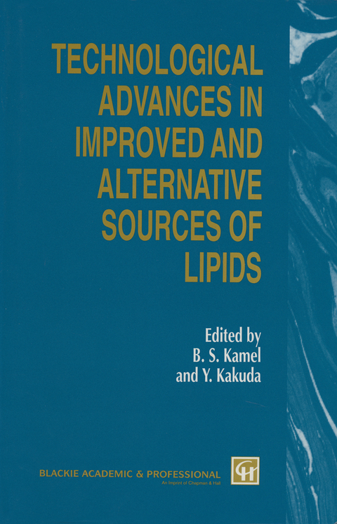 Technological Advances in Improved and Alternative Sources of Lipids - 
