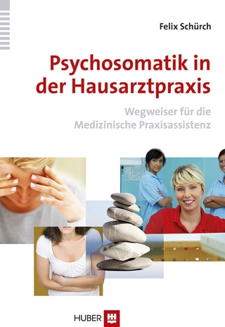 Psychosomatik in der Hausarztpraxis