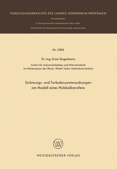 Str&ouml;mungs- und Turbulenzenuntersuchungen am Modell eines Hubbalkenofens - Ernst Singelmann