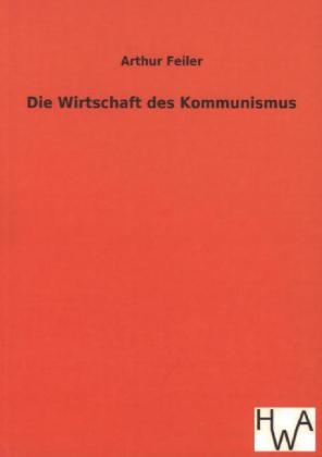 Die Wirtschaft des Kommunismus