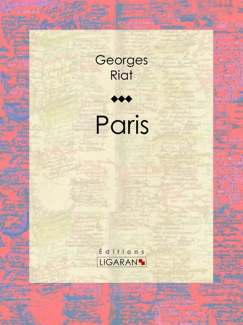 Paris - Georges Riat,  Ligaran