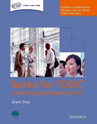 Tactics for TOEIC® Listening and Reading Test: Student's Book