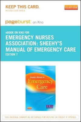 Sheehy's Manual of Emergency Care - Elsevier eBook on Intel Education Study (Retail Access Card) -  ENA