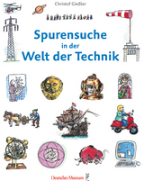 Spurensuche in der Welt der Technik - Christof Gie&szlig;ler
