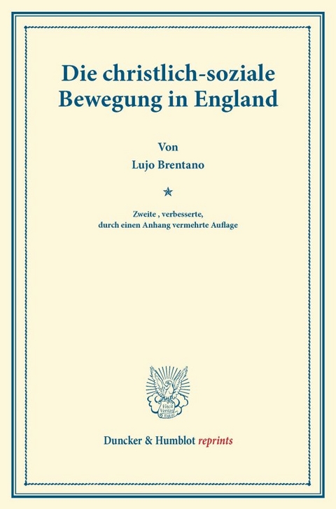 Die christlich-soziale Bewegung in England. - Lujo Brentano