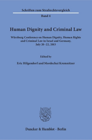Human Dignity and Criminal Law.