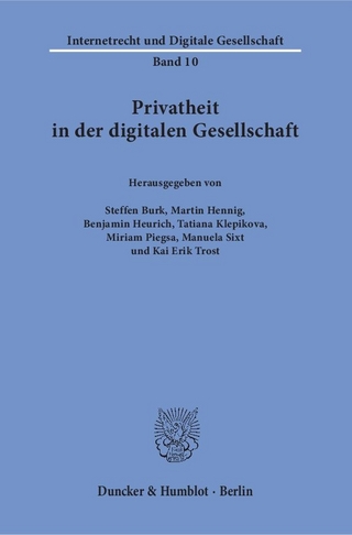 Privatheit in der digitalen Gesellschaft.
