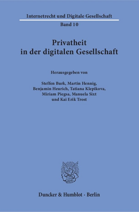 Privatheit in der digitalen Gesellschaft. - 