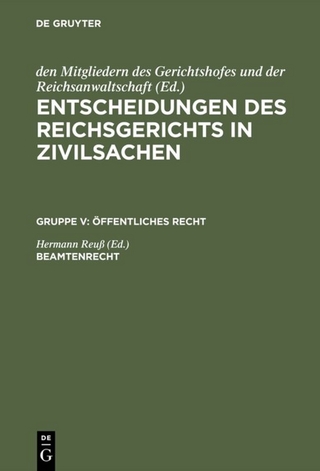 Entscheidungen des Reichsgerichts in Zivilsachen. Öffentliches Recht / Beamtenrecht