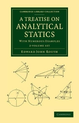 A Treatise on Analytical Statics 2 Volume Set