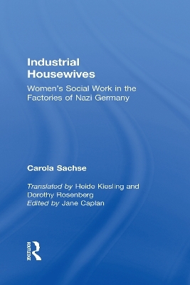 Industrial Housewives - Carola Sachse