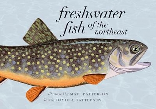 Freshwater Fish of the Northeast