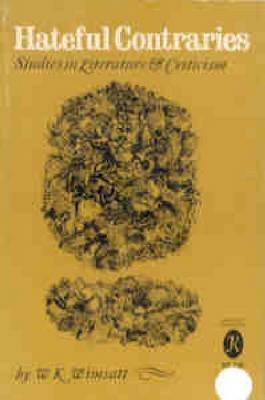 Hateful Contraries - William Kurtz Wimsatt