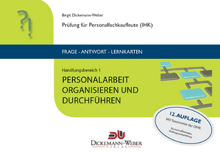 Personalfachkaufleute - Frage-Antwort-Karten Handlungsbereich 1: Personalarbeit organisieren und durchführen