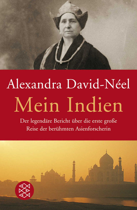 Mein Indien - Alexandra David-N&eacute;el