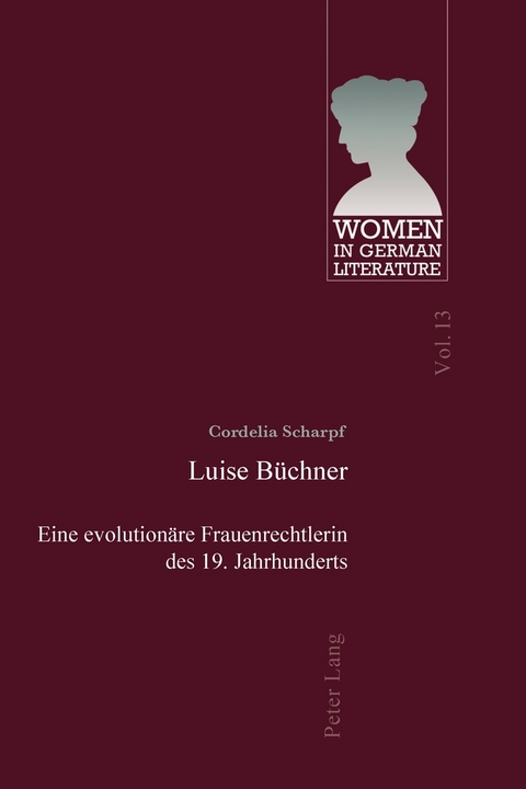 Luise B&uuml;chner - Cordelia Scharpf