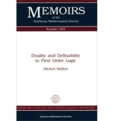 Duality and Definability in First Order Logic -  American Mathematical Society