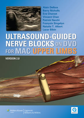 Ultrasound-guided Nerve Blocks on DVD Vs 2.0 : Upper Limbs for MAC