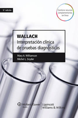 Wallach. Interpretacion clinica de pruebas diagnosticas - Mary A. Williamson, L. Michael Snyder