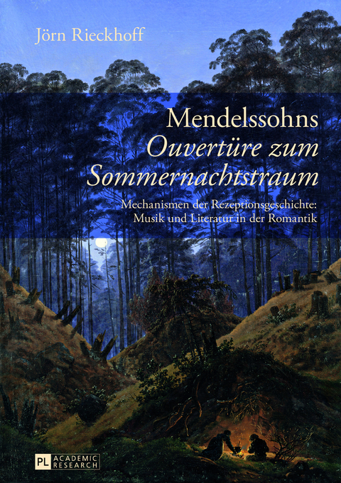 Mendelssohns &laquo;Ouvertuere zum Sommernachtstraum&raquo; - J&ouml;rn Rieckhoff