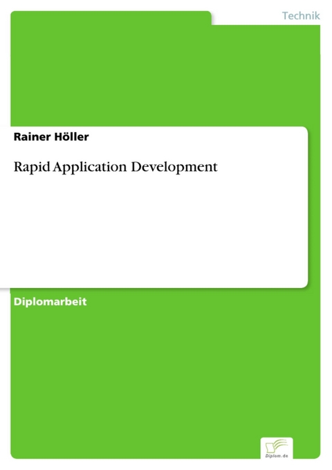 Rapid Application Development -  Rainer Höller