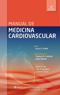 Manual de medicina cardiovascular - Brian P. Griffin, Deepu Nair, Kellan Ashley