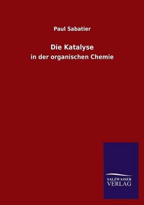 Die Katalyse