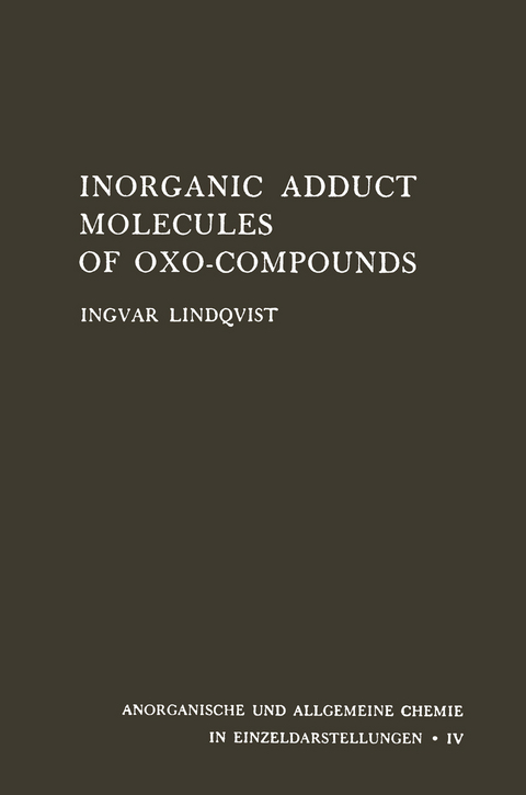 Inorganic Adduct Molecules of Oxo-Compounds - Ingvar Lindqvist