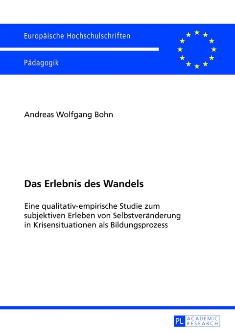 Das Erlebnis des Wandels - Andreas Bohn