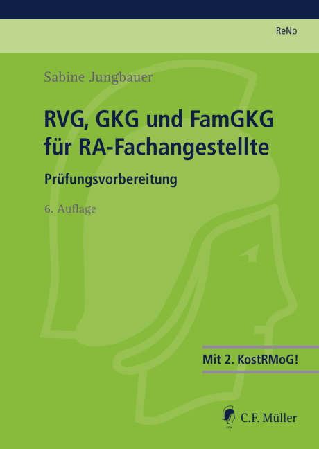 RVG, GKG und FamGKG f&uuml;r RA-Fachangestellte - Sabine Jungbauer