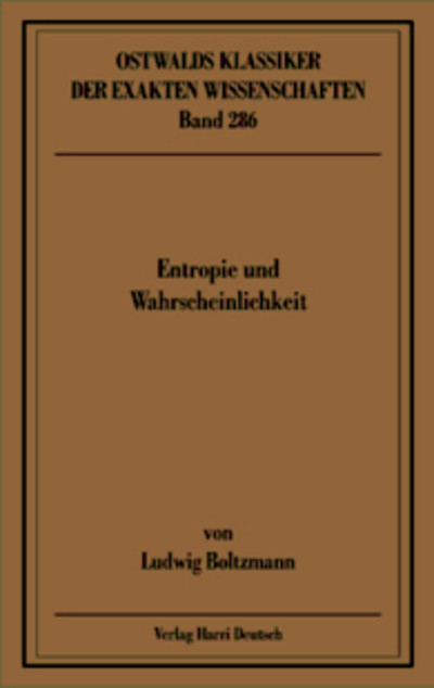 Entropie und Wahrscheinlichkeit (Boltzmann)