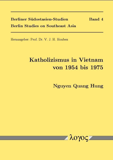 Katholizismus in Vietnam von 1954 bis 1975 - Nguyen Quang Hung