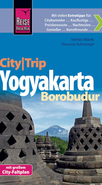 Reise Know-How CityTrip Yogyakarta und Borobudur - Simone Schrempf, Stefan Blank