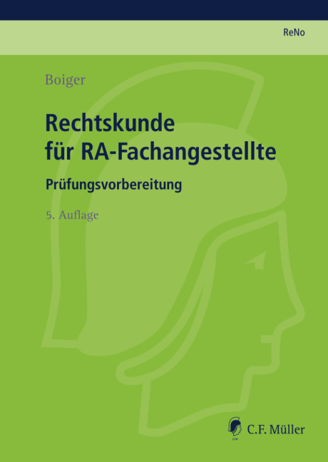 Rechtskunde f&uuml;r RA-Fachangestellte - Wolfgang Boiger