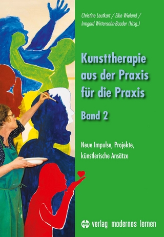 Kunsttherapie - aus der Praxis für die Praxis - Band 2