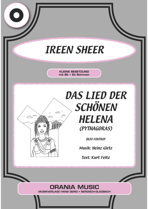 Das Lied der sch&ouml;nen Helena - Heinz Gietz, Kurt Feltz, Ireen Sheer