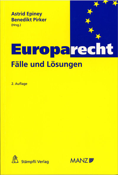 Europarecht - F&auml;lle und L&ouml;sungen - 